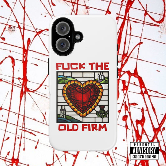 'Fuck The Old Firm' — Anti-Glare Tough iPhone Case