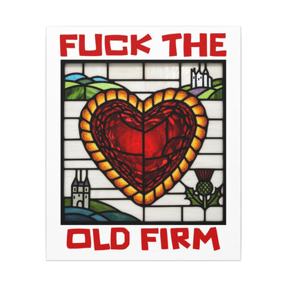 'Fuck The Old Firm' — Wall Art
