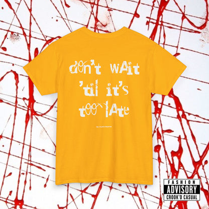 'TOO LATE'