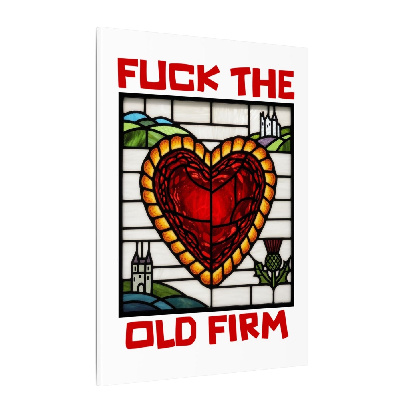 'Fuck The Old Firm' — Wall Art