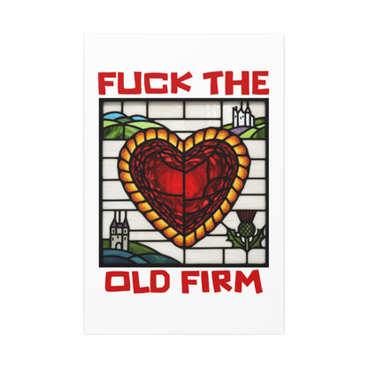 'Fuck The Old Firm' — Wall Art