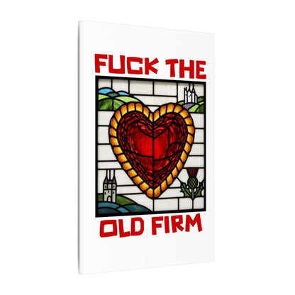 'Fuck The Old Firm' — Wall Art