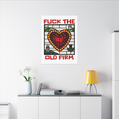 'Fuck The Old Firm' — Wall Art