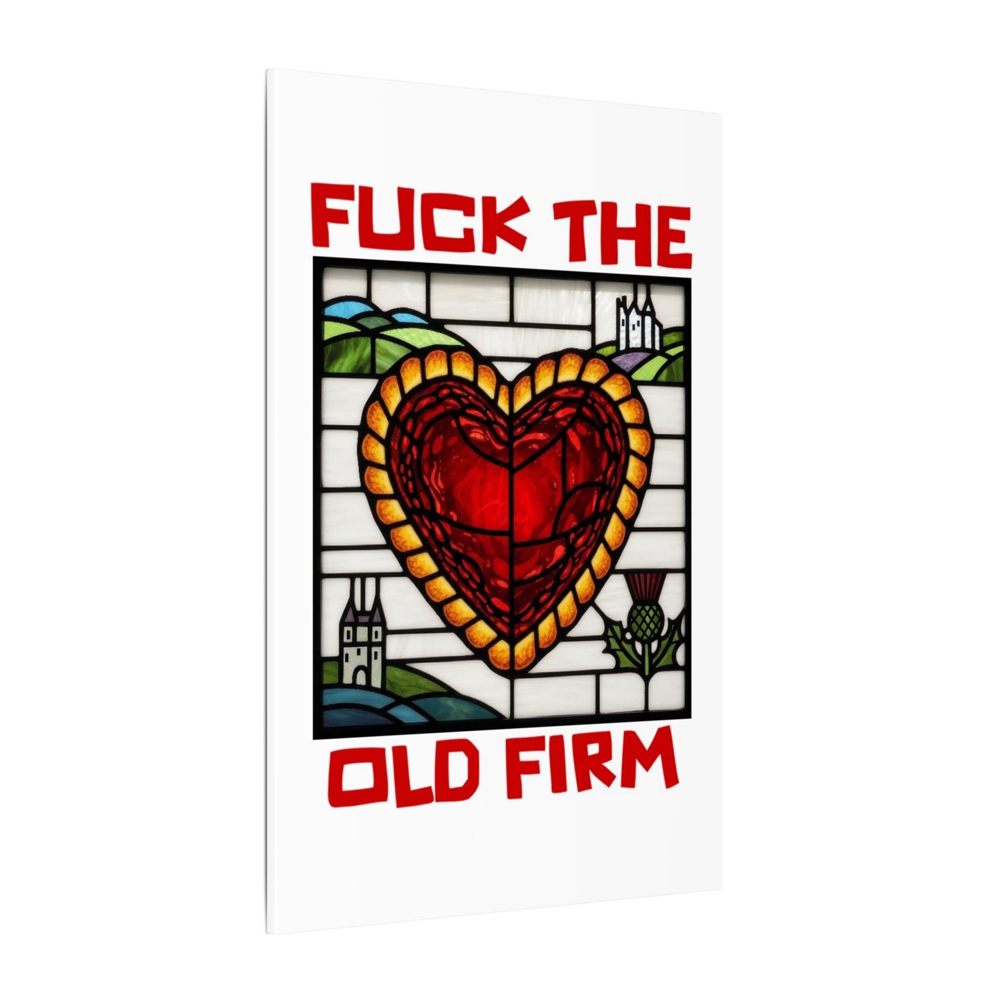'Fuck The Old Firm' — Wall Art