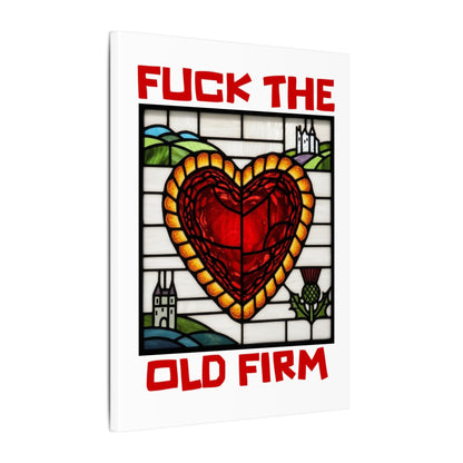 'Fuck The Old Firm' — Wall Art