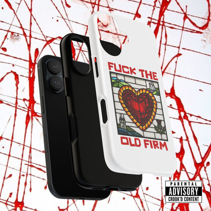 'Fuck The Old Firm' — Anti-Glare Tough iPhone Case
