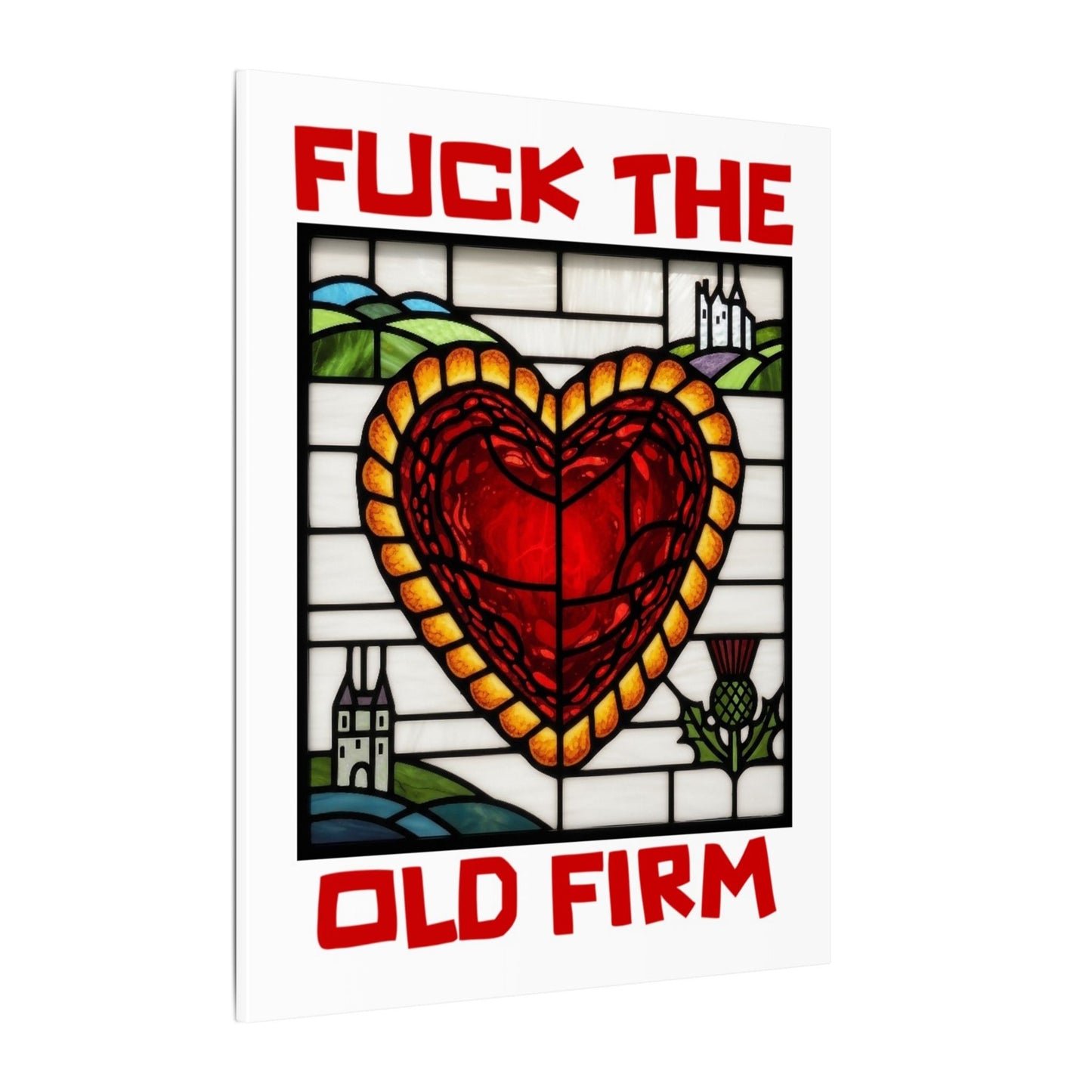 'Fuck The Old Firm' — Wall Art