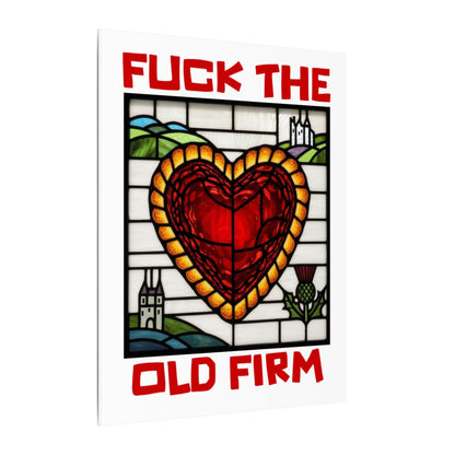 'Fuck The Old Firm' — Wall Art