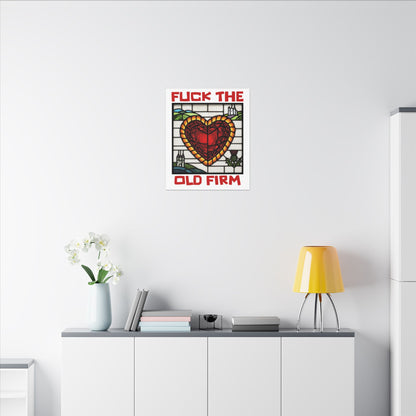 'Fuck The Old Firm' — Wall Art