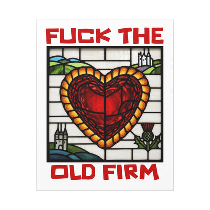 'Fuck The Old Firm' — Wall Art