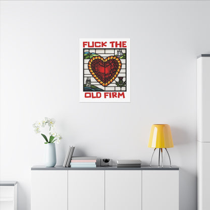 'Fuck The Old Firm' — Wall Art