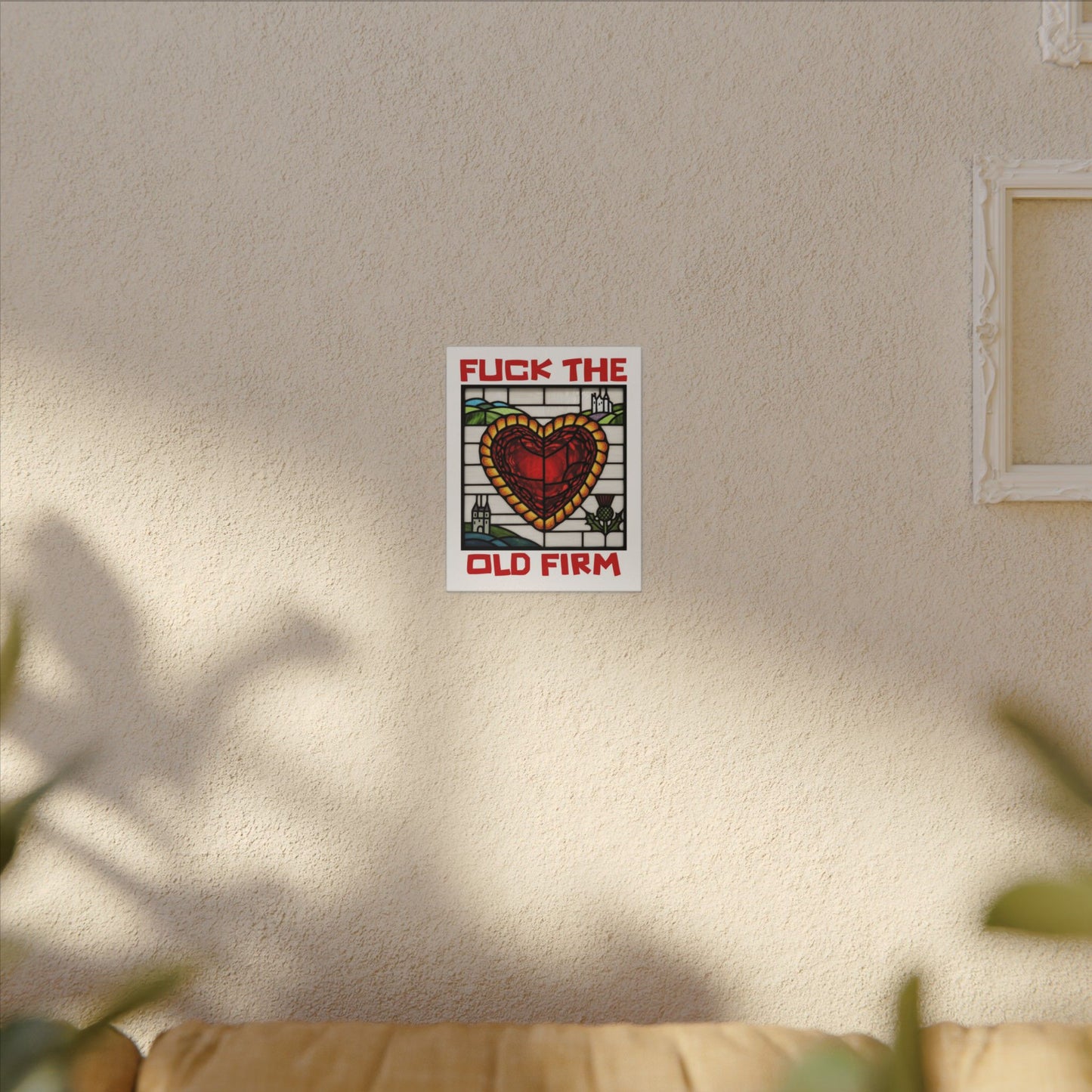 'Fuck The Old Firm' — Wall Art