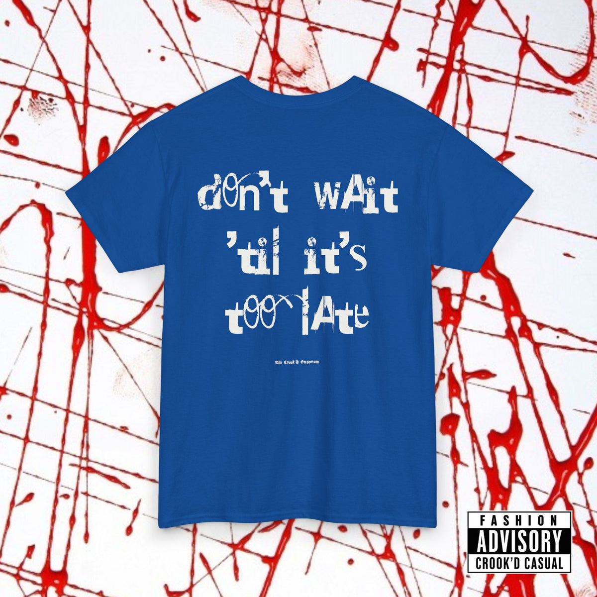 'TOO LATE'