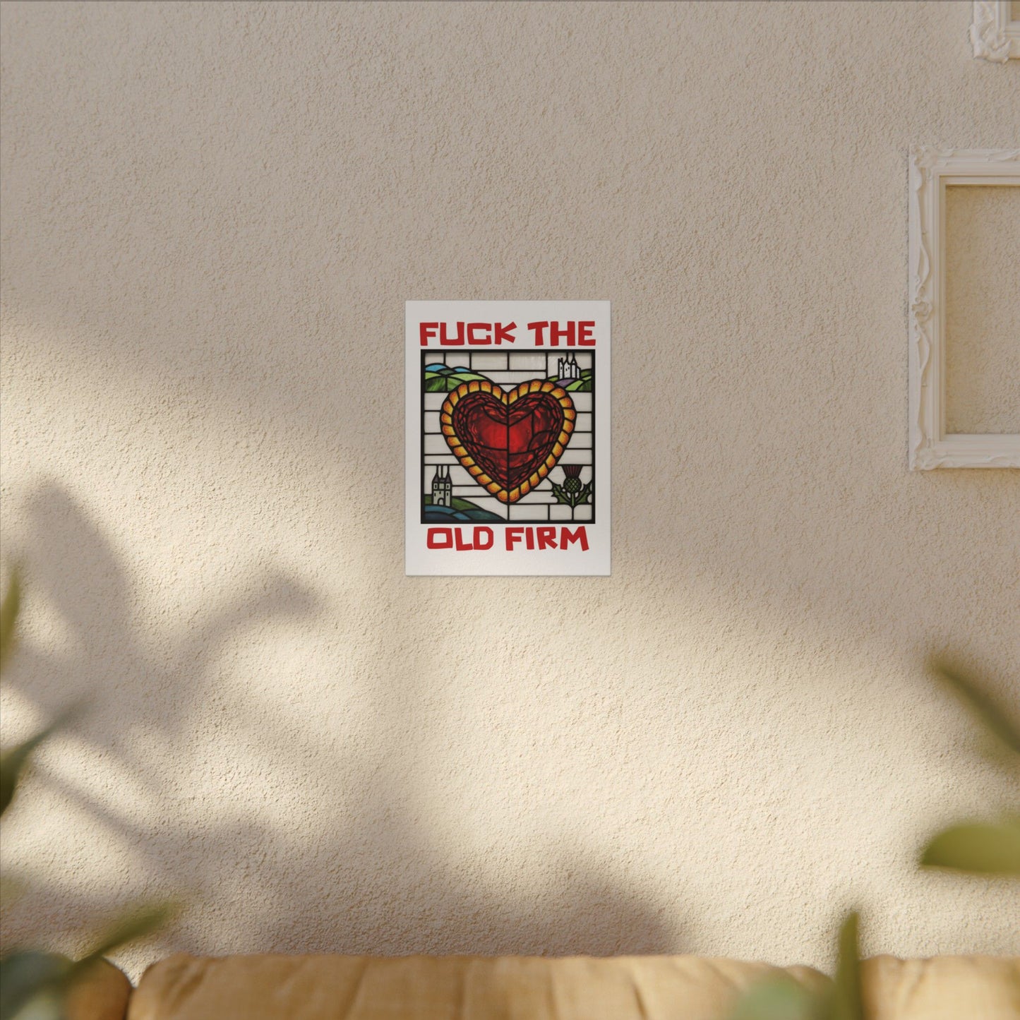'Fuck The Old Firm' — Wall Art
