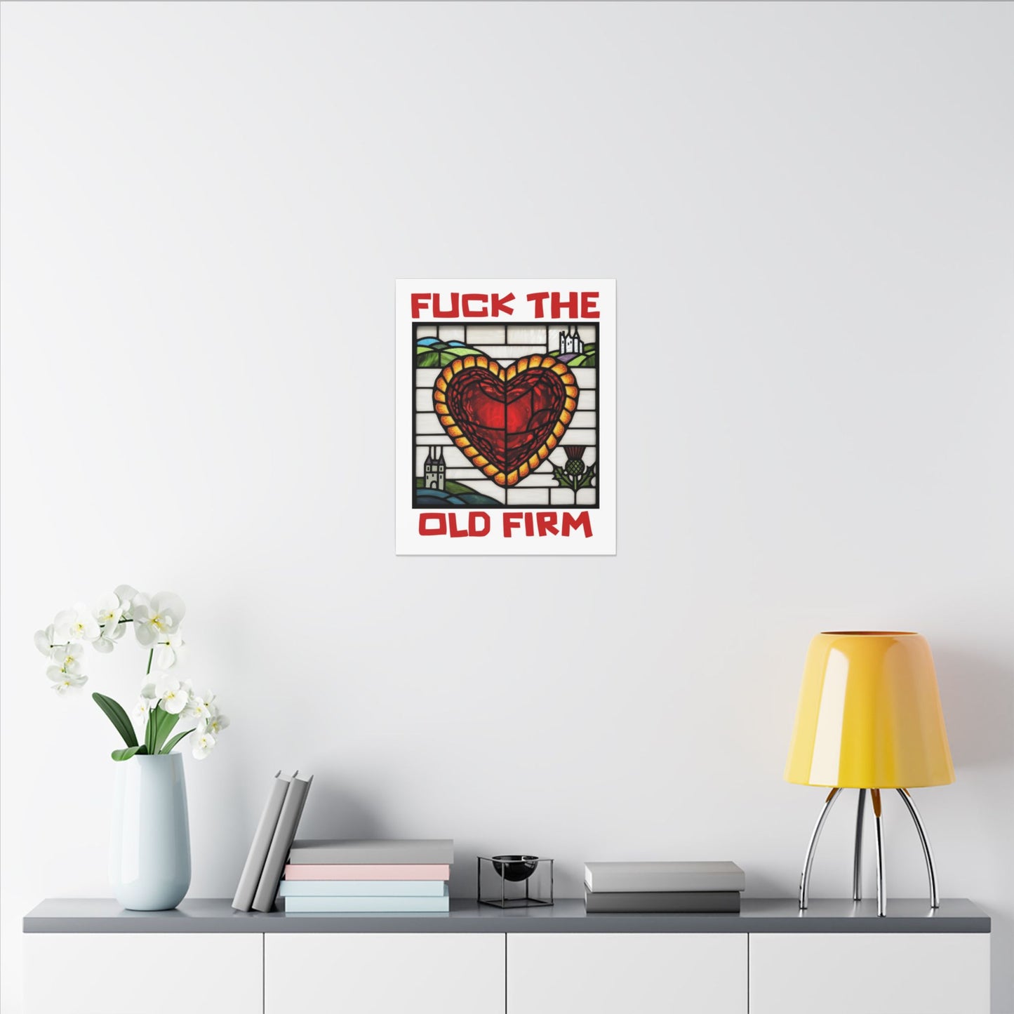'Fuck The Old Firm' — Wall Art