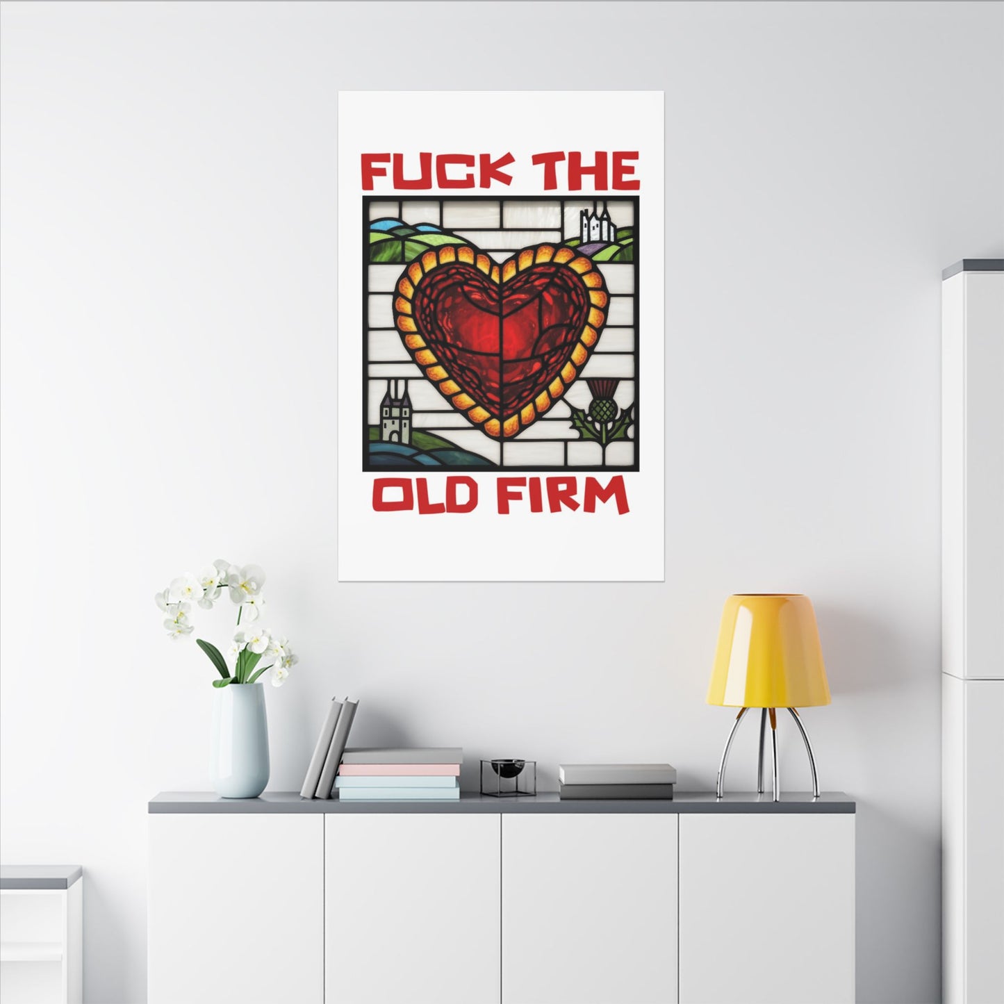 'Fuck The Old Firm' — Wall Art